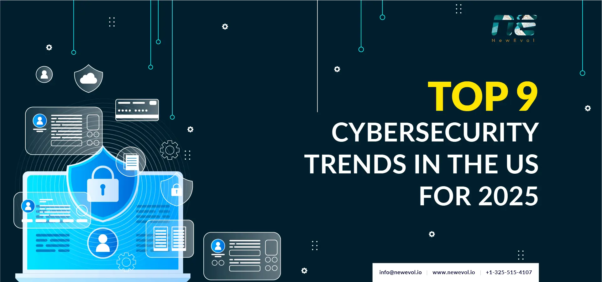 Top 9 Cybersecurity Trends in the US For 2025