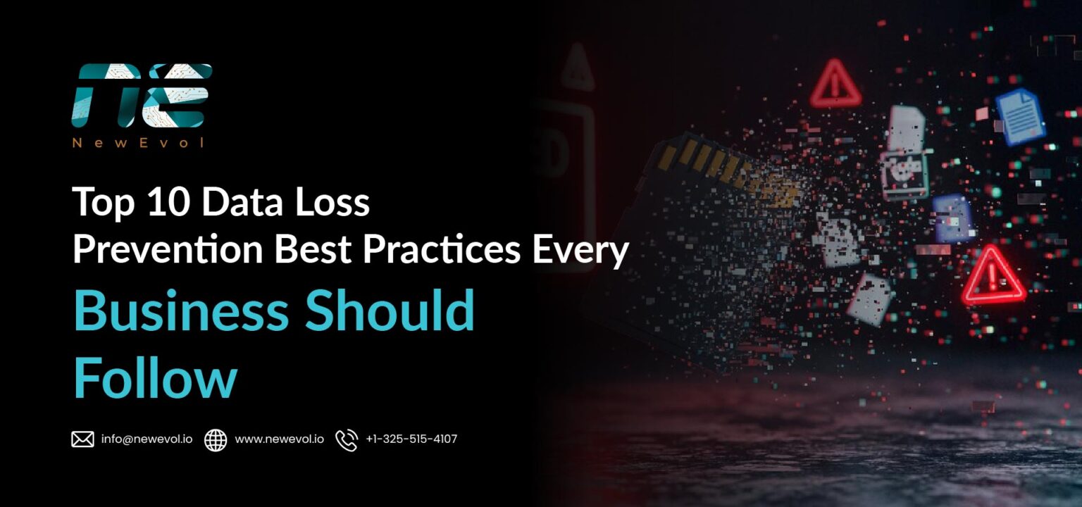 Top 10 Data Loss Prevention Best Practices for Your Business
