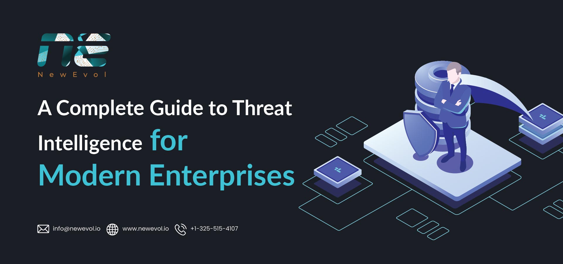Threat Intelligence Guide for Today’s Modern Enterprises